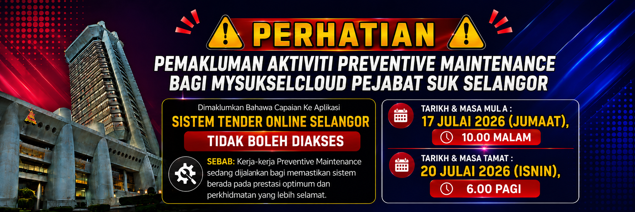 Pemakluman Aktiviti Preventive Maintenance (Khas) Bagi MySUKSelCloud Pejabat SUK Selangor